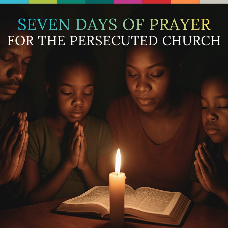 SEVEN DAYS OF PRAYER FOR THE PERSECUTED CHURCH - LIST
