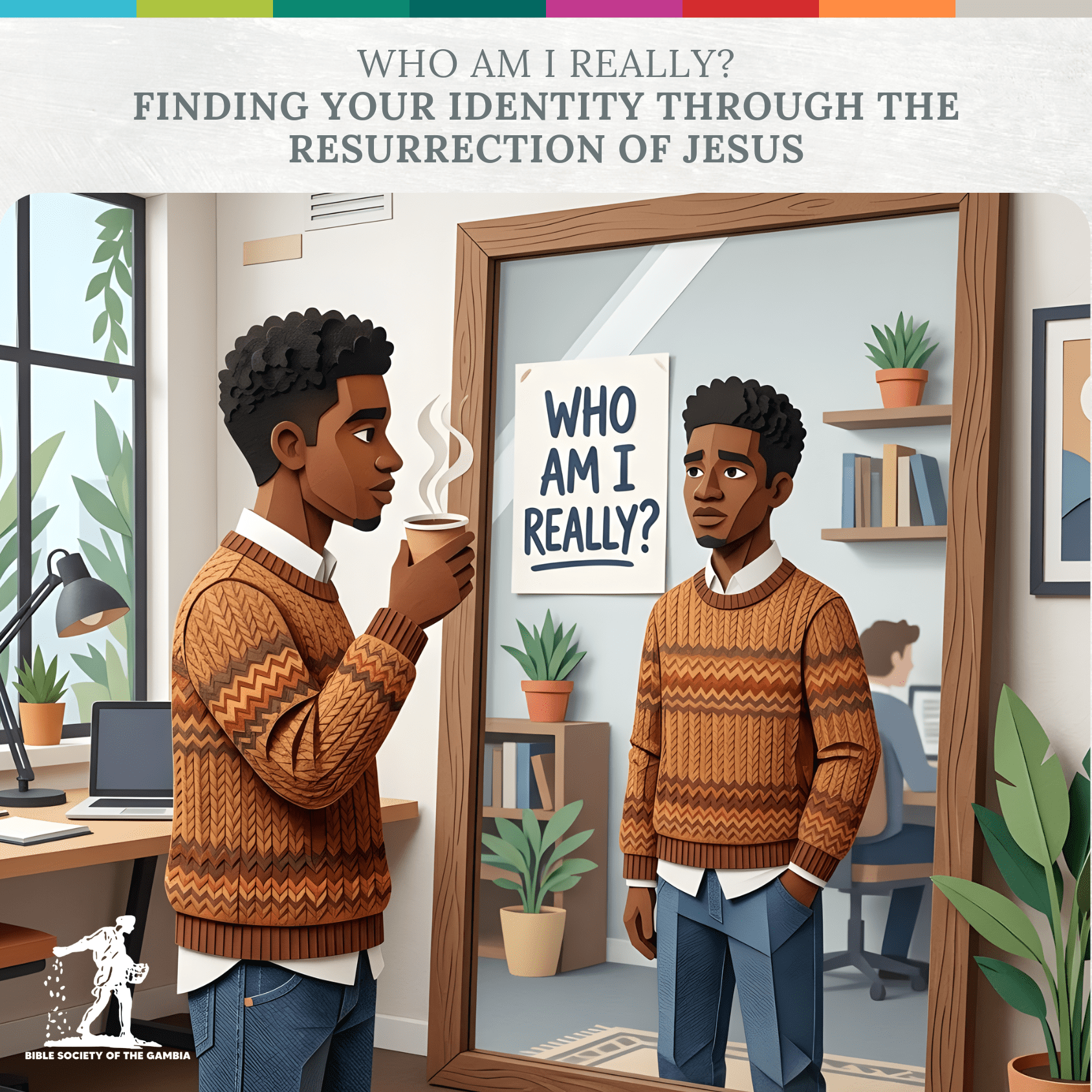 Who Am I Really? Finding Your Identity Through the Resurrection of Jesus