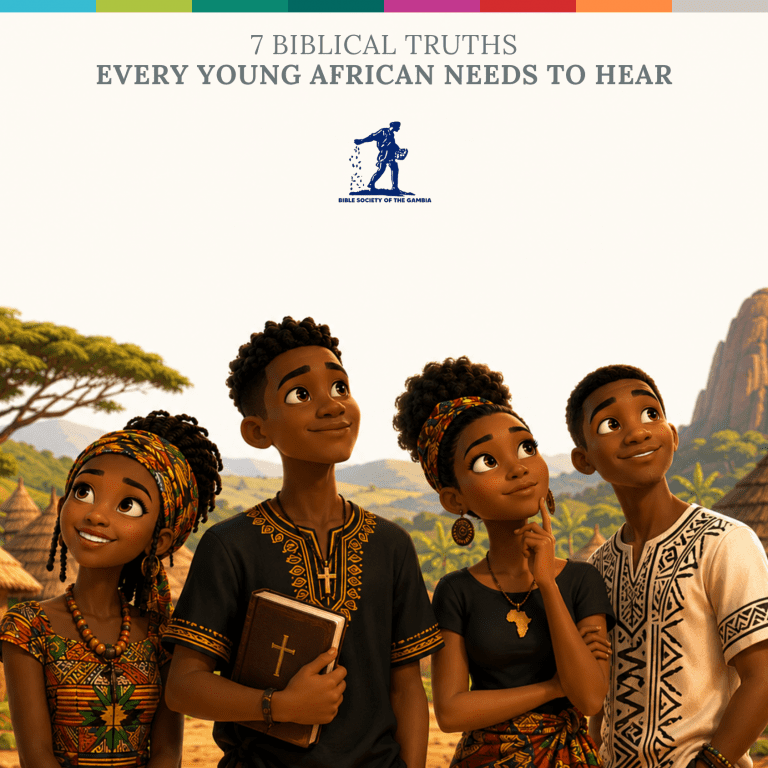 7 BIBLICAL TRUTHS EVERY YOUNG AFRICAN NEEDS TO HEAR (12)